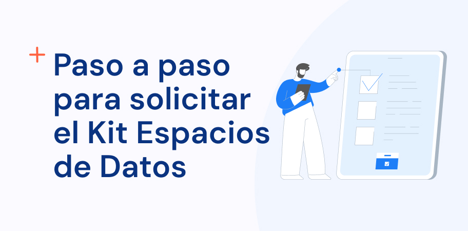 Paso a paso para solicitar el Kit espacios de datos