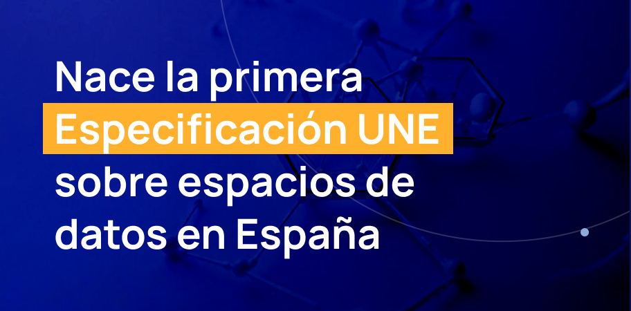 El CRED impulsa el nacimiento de la primera especificación UNE sobre Espacios de Datos