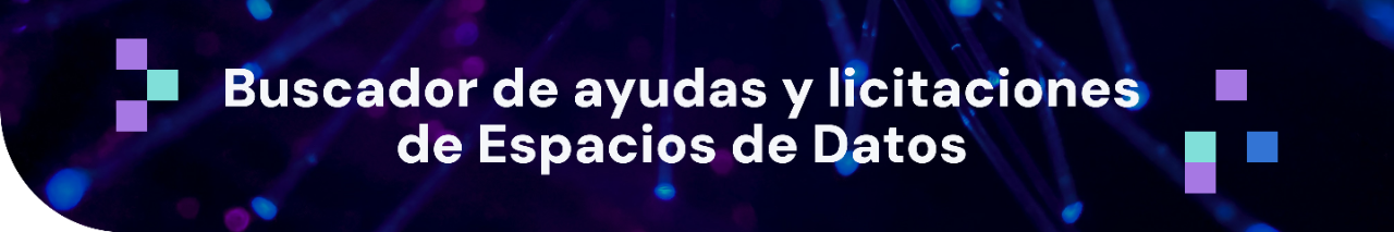 Buscador de ayudas y licitaciones de Espacios de Datos