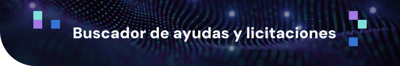 Buscador de ayudas y licitaciones de Espacios de Datos